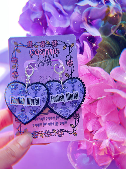 Foolish Mortals Earrings