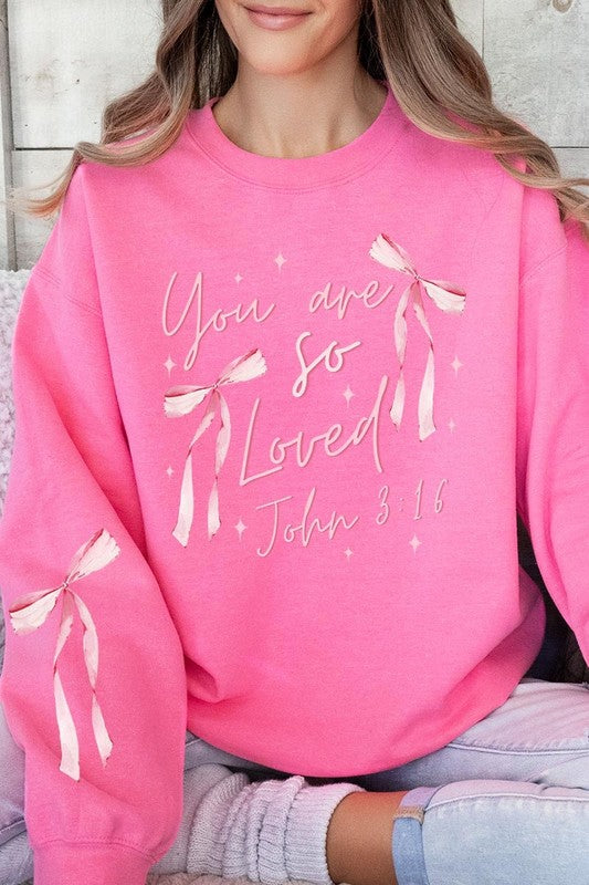 Pink Bow You Are So Loved Graphic Sweatshirt