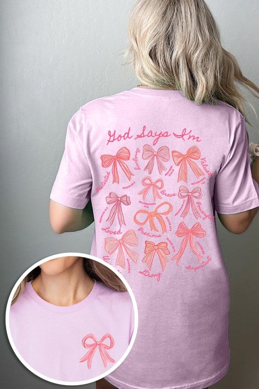 God Says You Are Graphic Tee