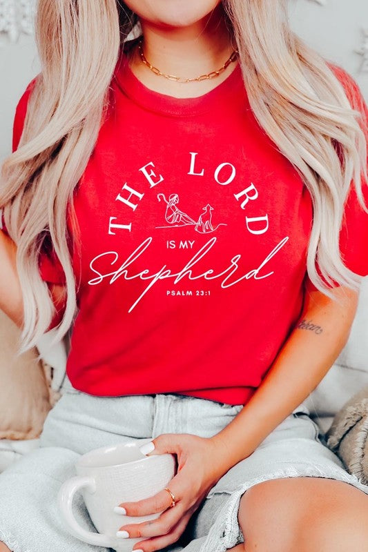 The Lord Is My Shepherd Graphic Tee