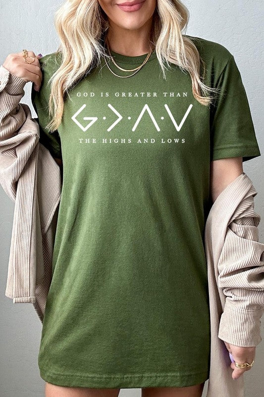 God is Greater Than High And Lows Graphic Tee
