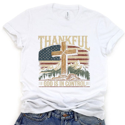 Thankful God is in control Cross & American Flag