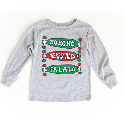 Ho ho ho Merry Vibes Fa La La