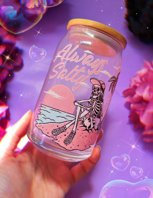 Always Salty 16oz Cup