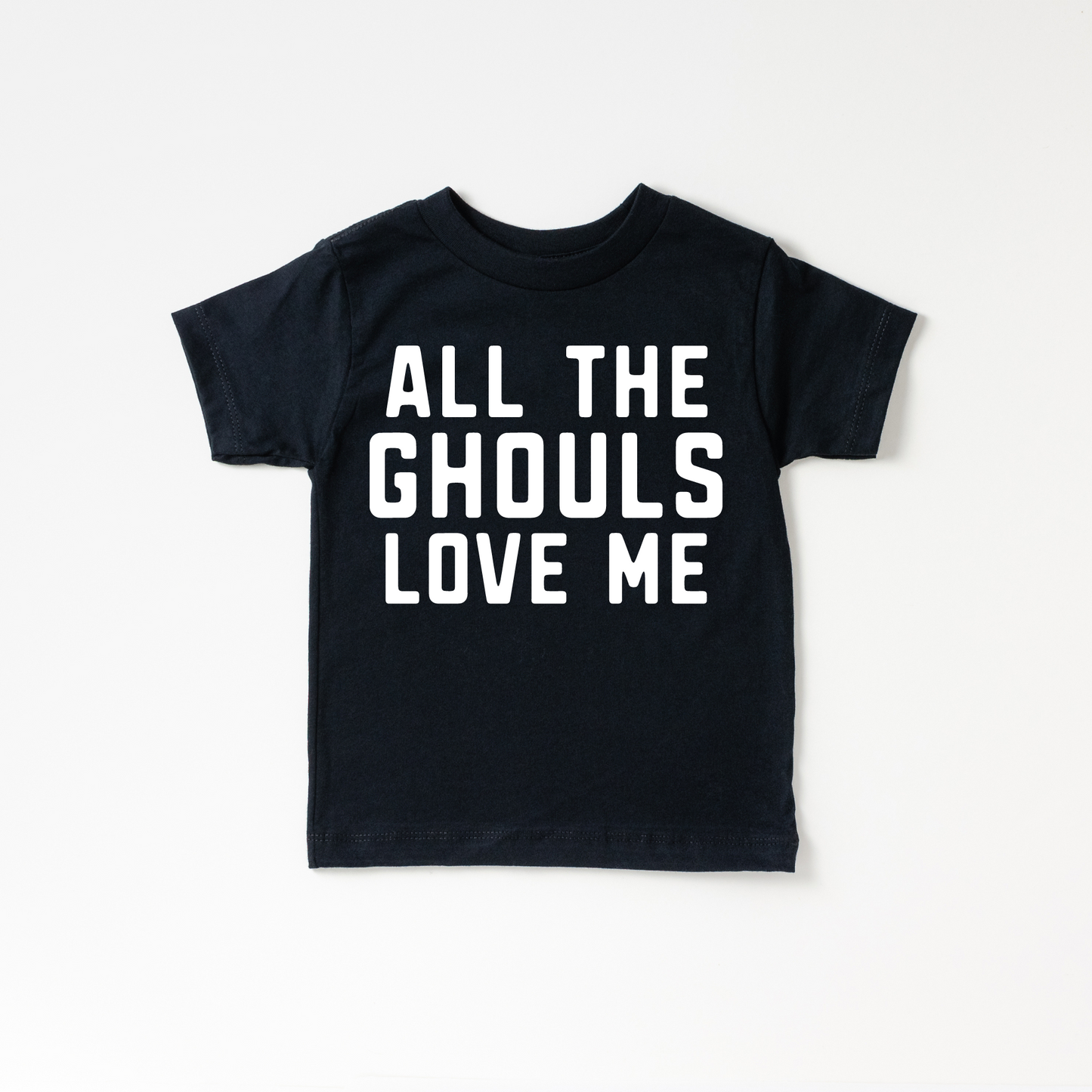 All the Ghouls Love me