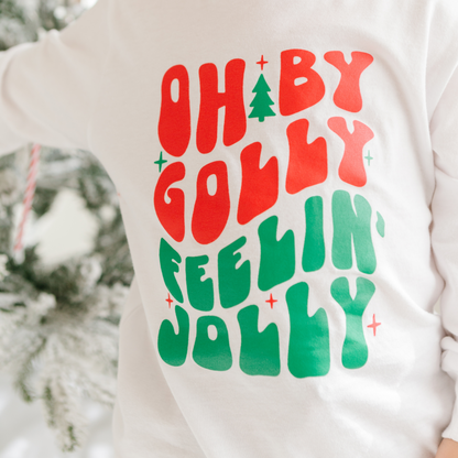 Oh By Golly Feelin' Jolly