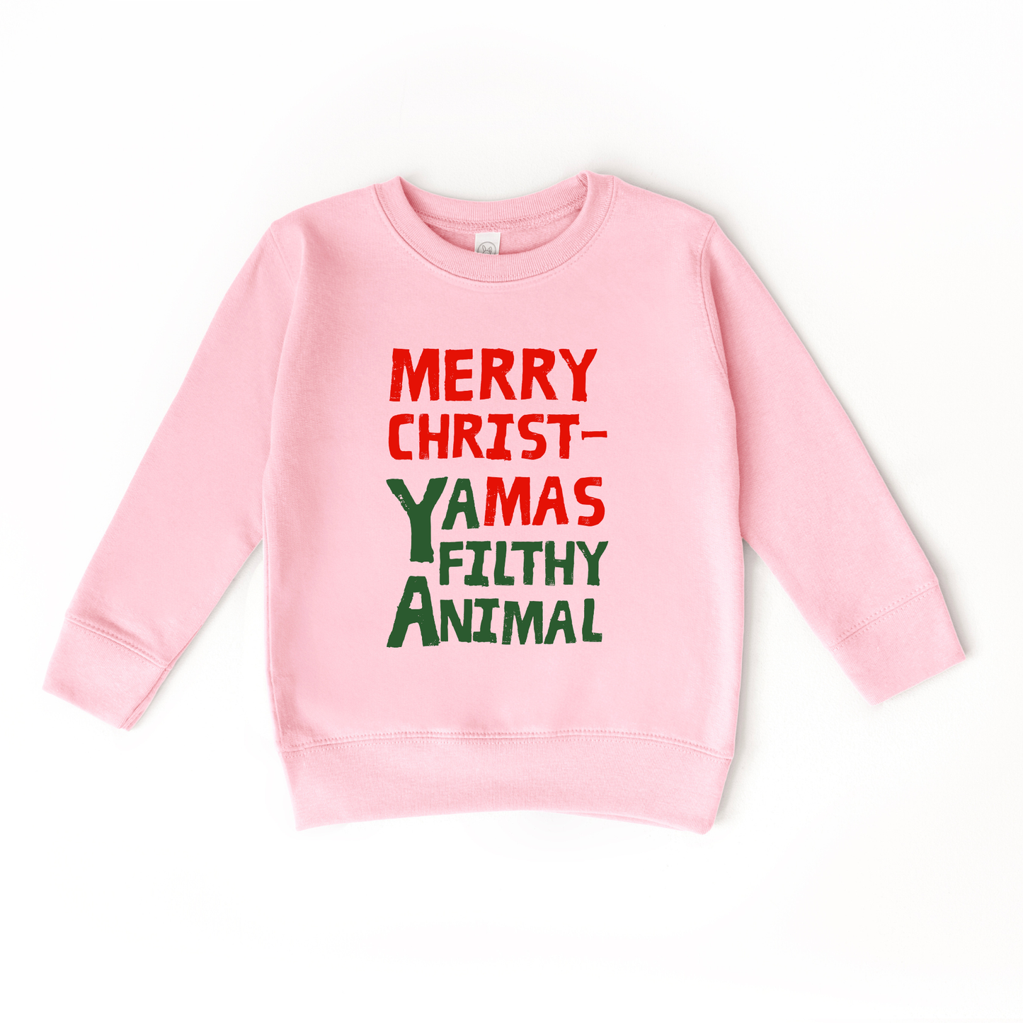 Merry Christmas Ya Filthy Animal Sweatshirt
