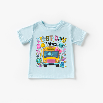 First Day of School Vibes