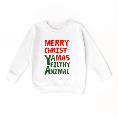 Merry Christmas Ya Filthy Animal Sweatshirt