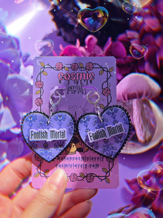 Foolish Mortals Earrings