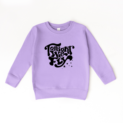 Tonight We Fly Sweatshirt