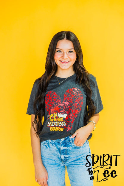 I just want to be loved bayou