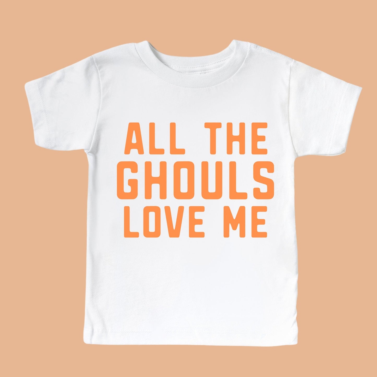All the Ghouls Love me