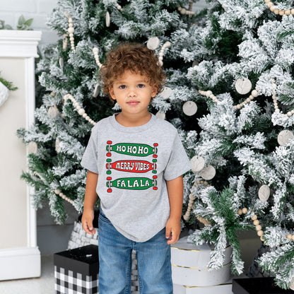 Ho ho ho Merry Vibes Fa La La